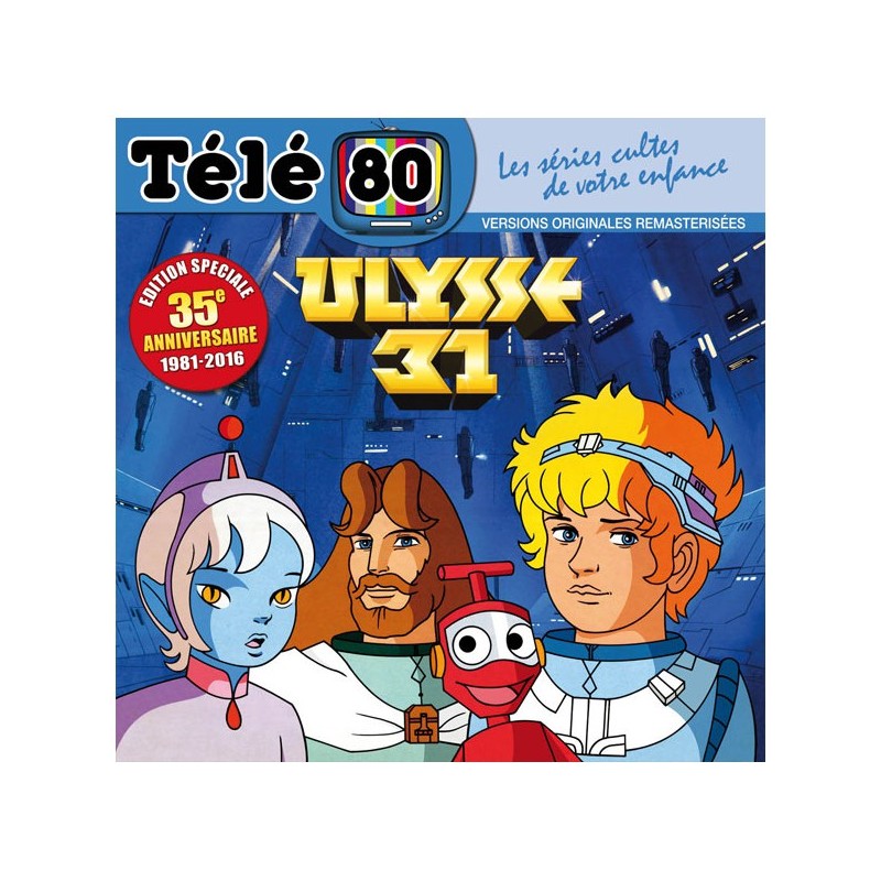 Ulysse 31 - CD audio - Télé 80 - 35e anniversaire