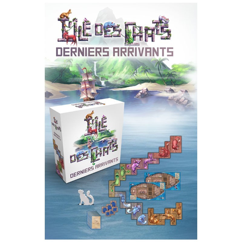 L'île des Chats - Derniers Arrivants - Extension