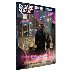 Escape Quest T5 - Le Heros c'est vous ! - Pour une poignée de Néodollars